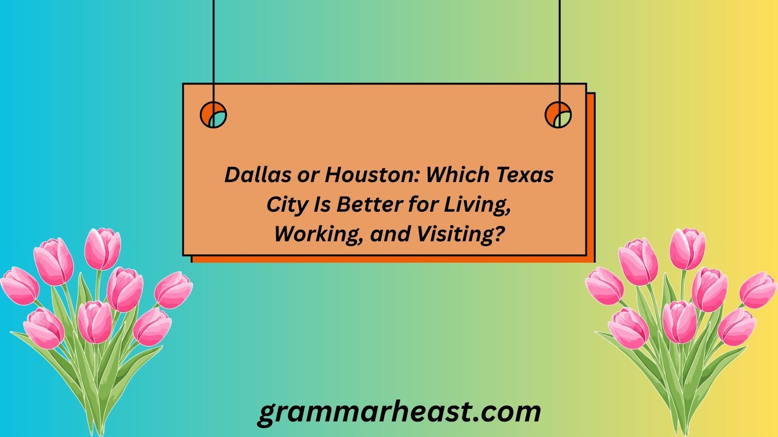 Dallas or Houston