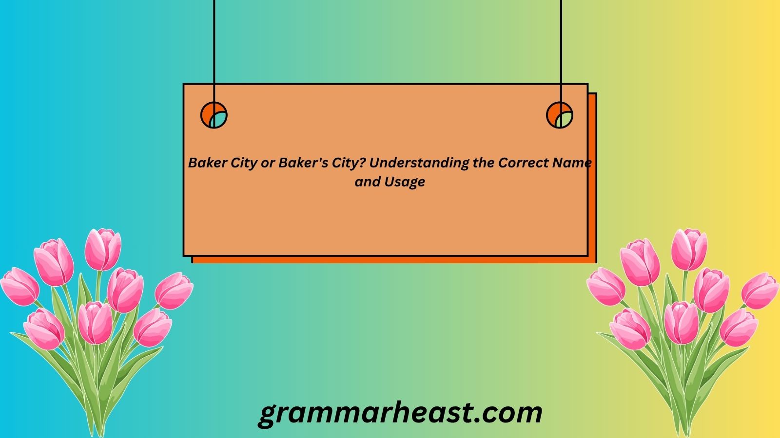 Baker City or Baker's City