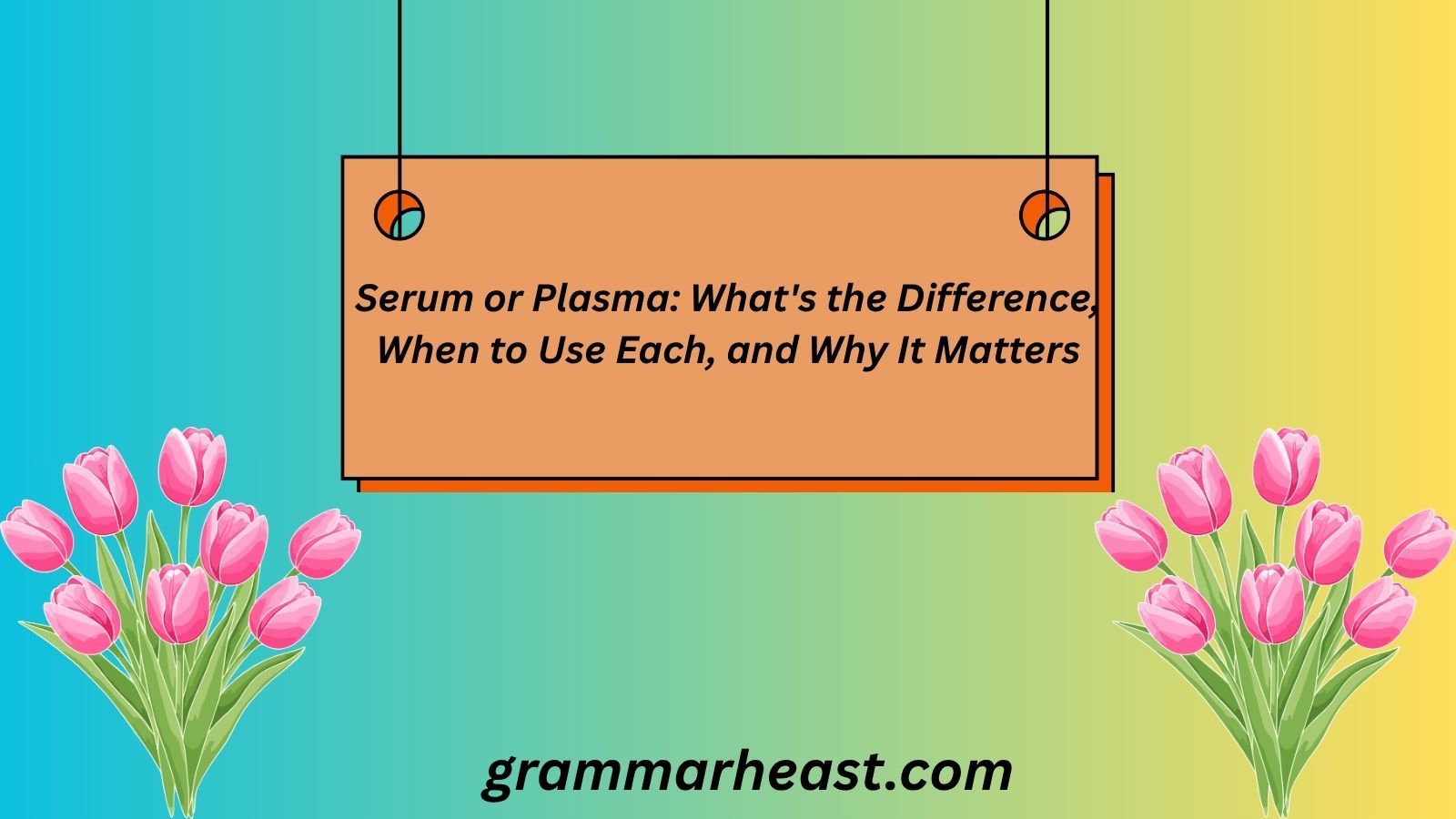 serum or plasma